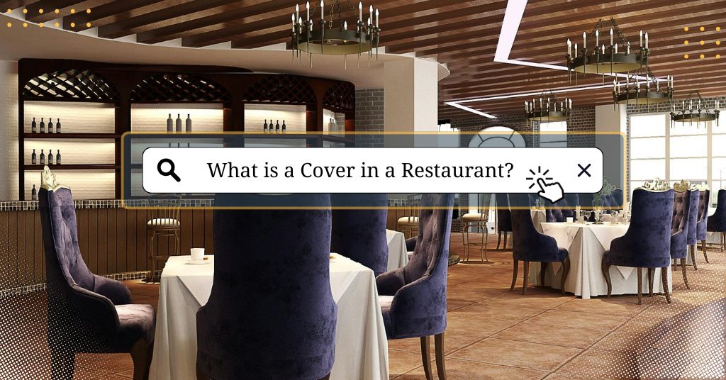 What is cover in a restaurant?